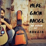 Mere Gaon Aaoge - Shubhodeep Roy Song Download